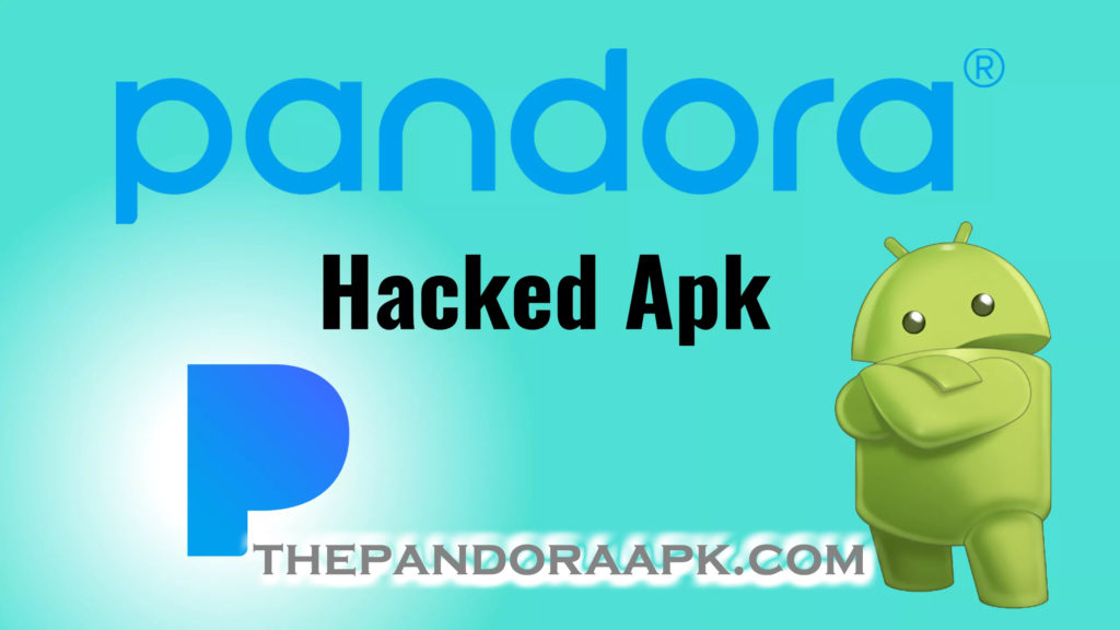 pandora one apk program hack mod 2018